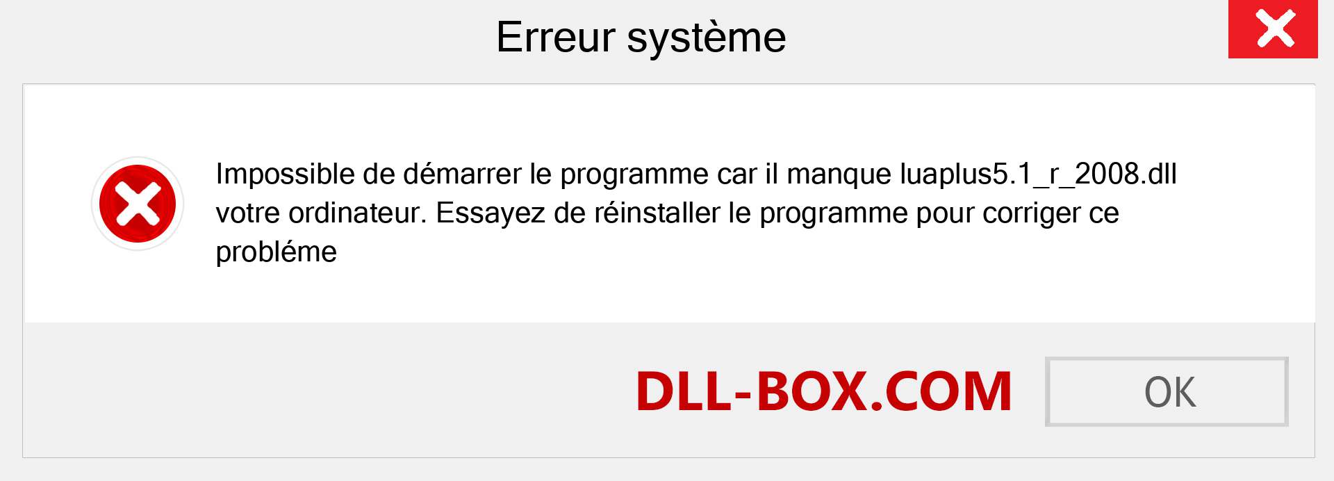 Le fichier luaplus5.1_r_2008.dll est manquant ?. Télécharger pour Windows 7, 8, 10 - Correction de l'erreur manquante luaplus5.1_r_2008 dll sur Windows, photos, images